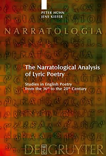 The Narratological Analysis Of Lyric Poetry: Studies In English Poetry From The 16th To The 20th Century (Narratologia)