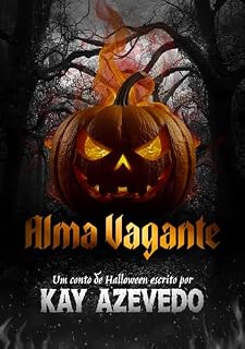 Livro ALMA VAGANTE: Um Conto de Halloween