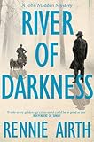 Front cover for the book River of Darkness by Rennie Airth