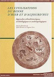 Les  civilisations du renne d'hier et d'aujourd'hui