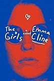 The Girls: A Novel