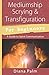 Mediumship Scrying & Transfiguration for Beginners: A Guide to Spirit Communication (Llewellyn for B by Diana Palm