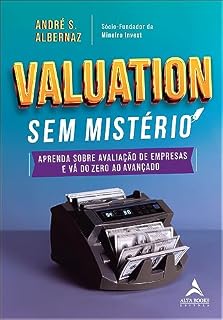 Livro Valuation sem mistério: aprenda sobre avaliação de empresas e vá do zero ao avançado
