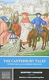 The Canterbury Tales: Fifteen Tales and the General Prologue (Norton Critical Editions) by 