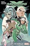 Mr. and Mrs. X Vol. 1: Love and Marriage (Mr. & Mrs. X) by Oscar Bazaldua, Kelly Thompson