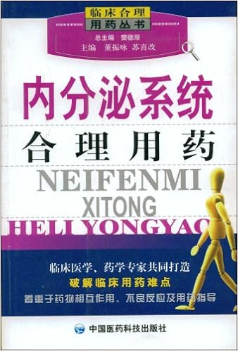 Endocrine System Of Rational Drug Use Rational Drug Series - 