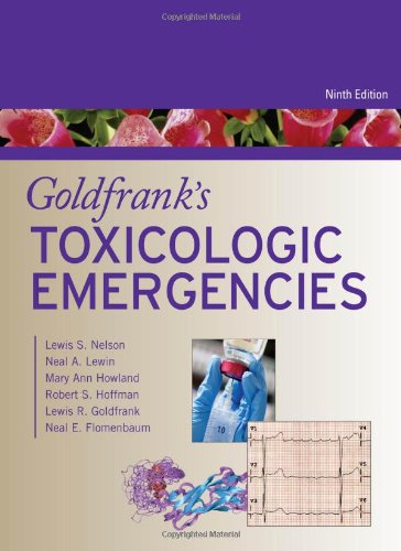 GOLDFRANK'S TOXICOLOGIC EMERGENCIES
