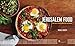 Jerusalem Food: Bold Flavors from the Middle East and Beyond