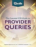 The Essential CDI Guide to Provider Queries