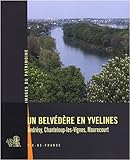Un belvÃ©dÃ¨re en Yvelines (French Edition) by 