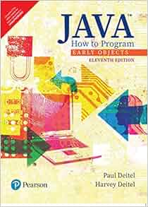 Amazon.com: Java How To Program, Early Objects, 11Th Edition ...
