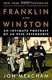 Front cover for the book Franklin and Winston: An Intimate Portrait of an Epic Friendship by Jon Meacham