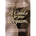 A Guide to Your Orgasm