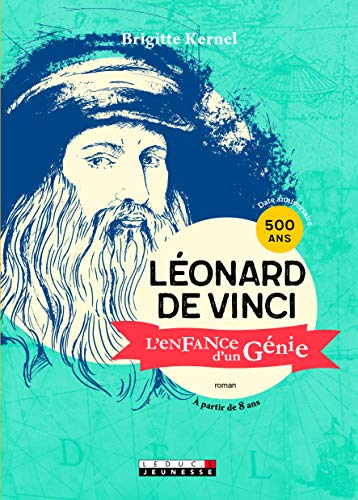 Léonard de Vinci : L'enfance d'un génie by 