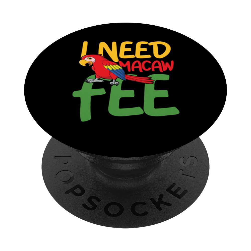 I need macaw fee PopSockets Swappable PopGrip