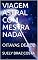 Livro VIAGEM ASTRAL COM MESTRA NADA: OITAVAS DE LUZ (1)