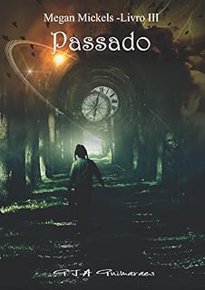 Livro Megan Mickels III: Passado