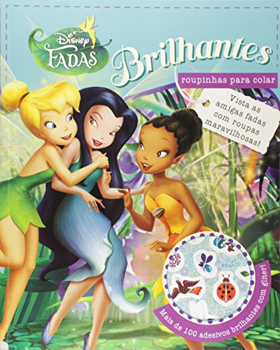 Livro Fadas Brilhantes Coleção Disney Roupinhas Para Colar