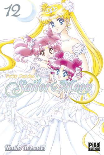 Sailor Moon T12 (Sailor Moon (12)) (French Edition) by 