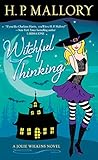 Witchful Thinking: A Jolie Wilkins Novel