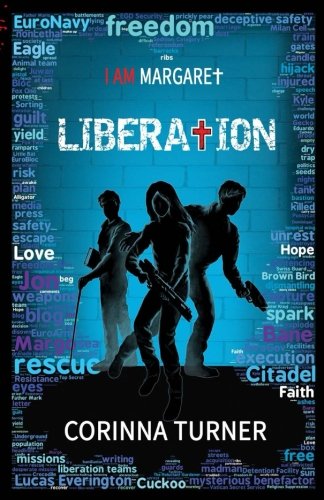 Liberation (I Am Margaret) (Volume 3)