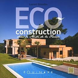 Éco-construction dans le Midi de la France