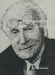 Pérégrination avec Carl Gustav Jung