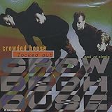 Crowded House Album: «Locked Out / World Where You Live / Only Natural» (Front side)