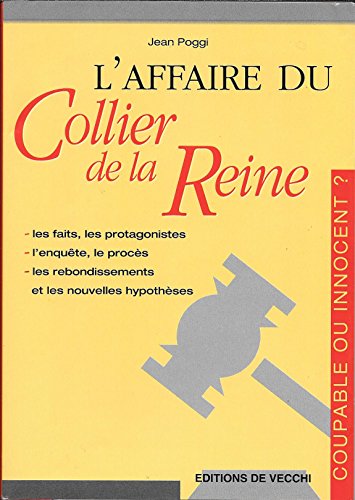 L'affaire du collier de la reine by Jean Poggi