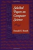 Selected Papers on Computer Science (Lecture Notes)