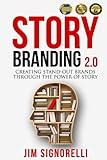Image de StoryBranding 2.0: Creating Stand-Out Brands Through The Power of Story