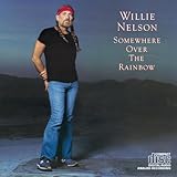 Willie Nelson Album: «Somewhere Over the Rainbow» (Front side)