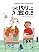 Une poule à l'école (Roman dessiné) (French Edition) by