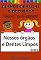 Livro Nossos órgãos e dentes - Planos de Aula BNCC (Projetos Pedagógicos - BNCC)