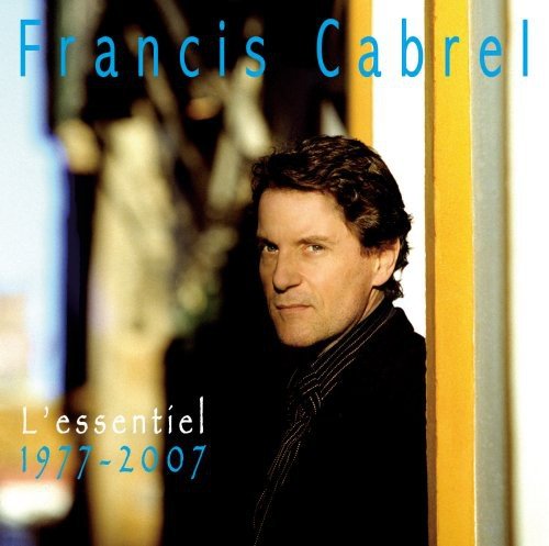 Francis Cabrel - Rebord Du Monde Lyrics - Zortam Music