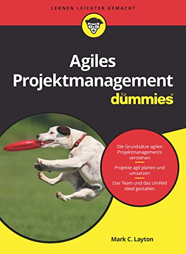 Download Agiles Projektmanagement Fur Dummies Pdf Mark C Layton Dudhgutonho