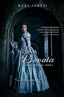 Livro A noiva devota (Família Hallinson Livro 2)