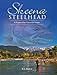 Skeena Steelhead: Unknown Past, Uncertain Future by