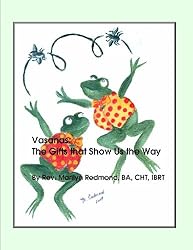 Vasanas: The Gifts that Show Us the Way