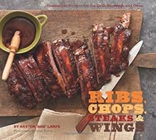 Ribs, Chops, Steaks, & Wings