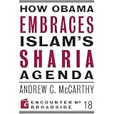 How Obama Embraces Islam's Sharia Agenda