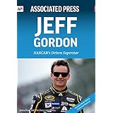 Jeff Gordon: NASCAR's Driven Superstar