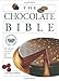 The Chocolate Bible: The Definitive Sourcebook, With Over 600 Illustrations by Christian Teubner