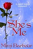 She's Me (The Vicarage Bench Series Book 1)