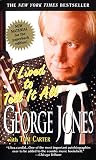 I Lived to Tell It All by George Jones, Tom Carter