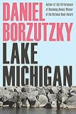 Lake Michigan (Pitt Poetry Series) by Daniel Borzutzky
