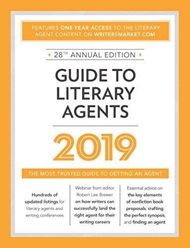 Guide to Literary Agents 2019: The Most Trusted Guide to Getting Published (Market)