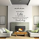 Wall Sticker, Hatop Life Is Not Measured By the Breaths We Take, but By the Moments That Take Our Breath Away Wall Lettering Stickers Quotes and Sayings Home Art