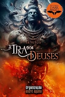Livro A Ira dos Deuses: Antologia (Antologias Dark Angels)