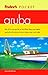 Fodor's Pocket Aruba (2nd Edition) by